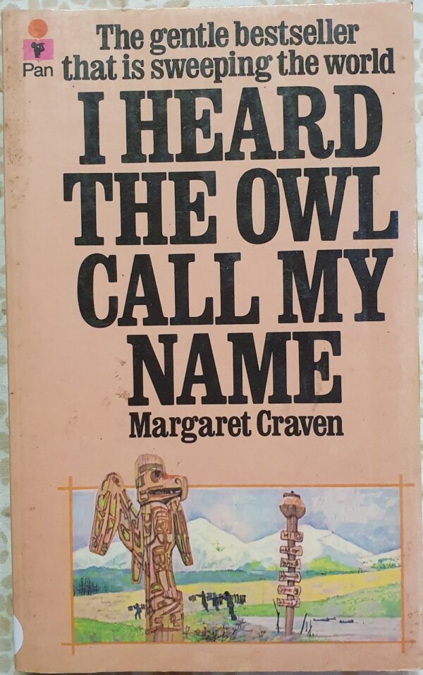 I Heard the Owl Call My Name Margaret Craven