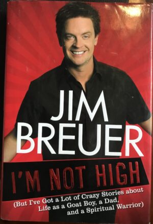 I'm Not High Jim Breuer