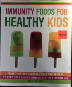Immunity Foods for Healthy Kids