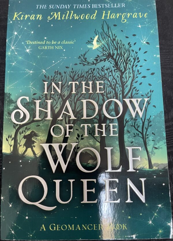 In the Shadow of the Wolf Queen Kiran Millwood Hargrave