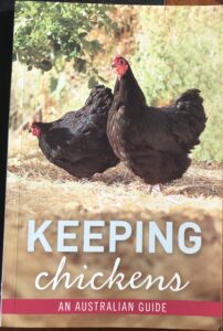 Keeping Chickens: An Australian Guide