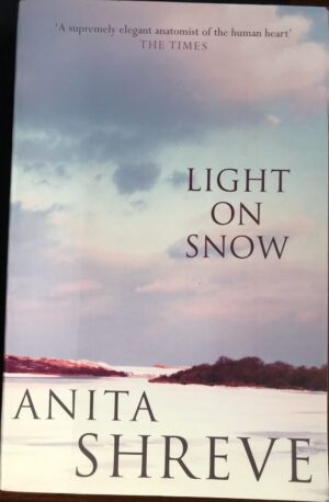 Light on Snow Anita Shreve