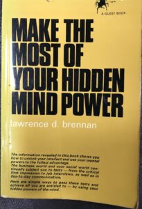 Make the Most of Your Hidden Mind Power