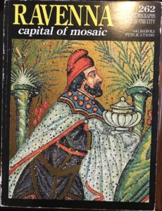 Ravenna: Capital of Mosaic