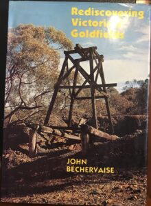 Rediscovering Victoria’s Goldfields