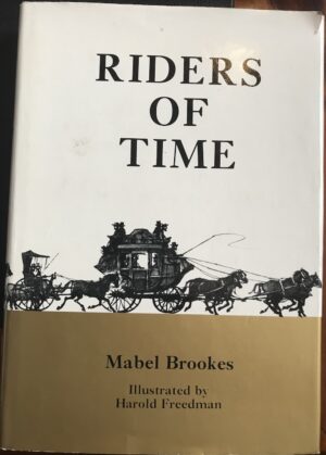 Riders of Time Mabel Brookes Harold Freedman