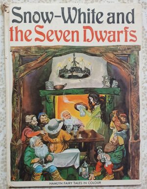 Snow-White and the Seven Dwarfs Jane Carruth Elisabeth Embleton, Gerry Embleton
