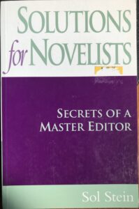 Solutions for Novelists : Secrets of a Master Editor