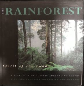 Spirit of the Land: the Rainforest