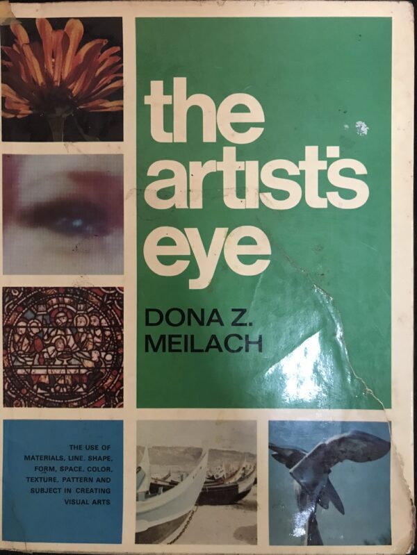 The Artist's Eye Dona Z Meilach