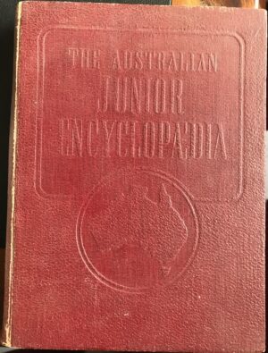 The Australian Junior Encyclopaedia Charles Barrett