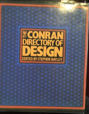 The Conran Directory of Design Stephen Bayley (Editor)
