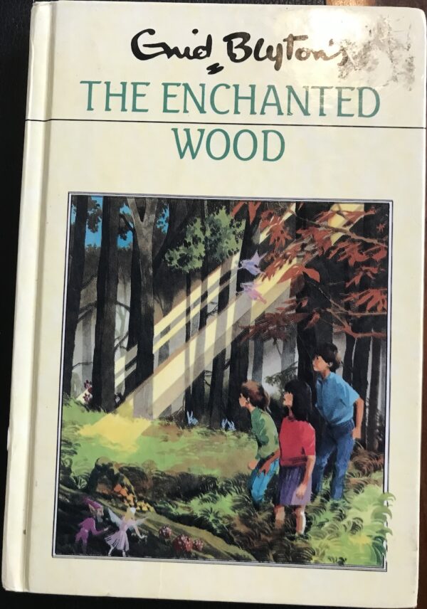 The Enchanted Wood 2 Enid Blyton