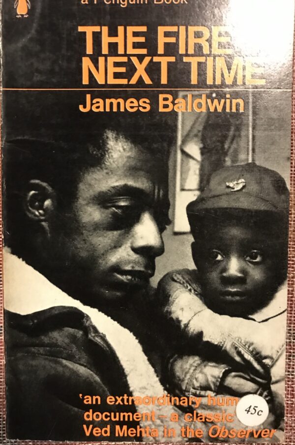 The Fire Next Time James Baldwin