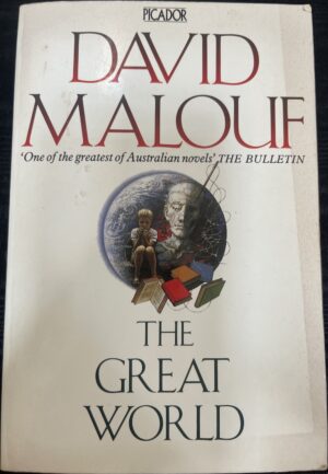 The Great World David Malouf