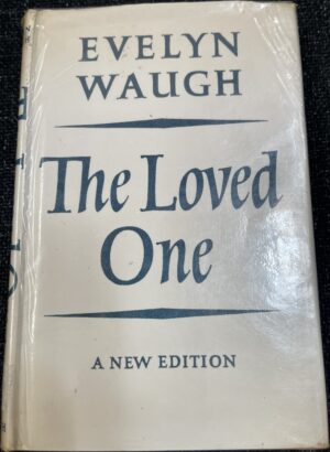 The Loved One Evelyn Waugh