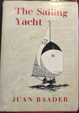 The Sailing Yacht Juan Baader