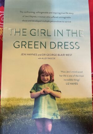 The Survival of Hope- The true story of Jeni Haynes Jeni Haynes, George Blair-West