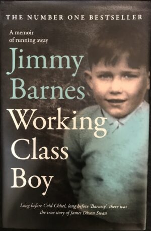 Working Class Boy Jimmy Barnes