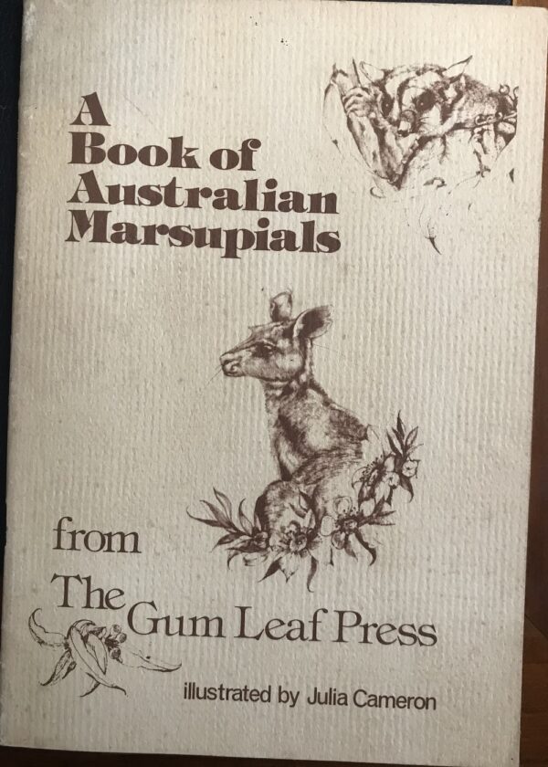 A Book of Australian Marsupials Frederick Topping Julia Cameron