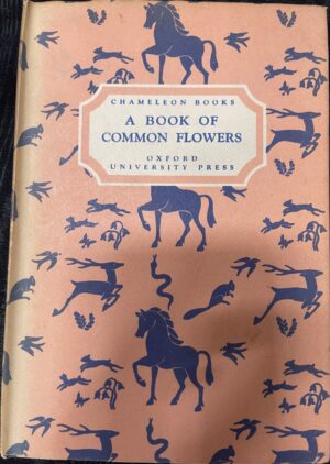 A Book of Common Flowers Dorothy Bracher