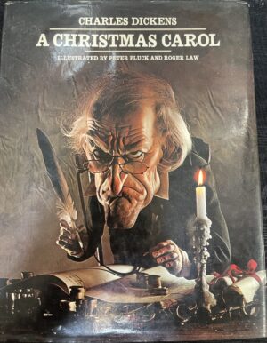 A Christmas Carol Charles Dickens Peter Fluck, Roger Law