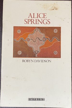Alice Springs Robyn Davidson