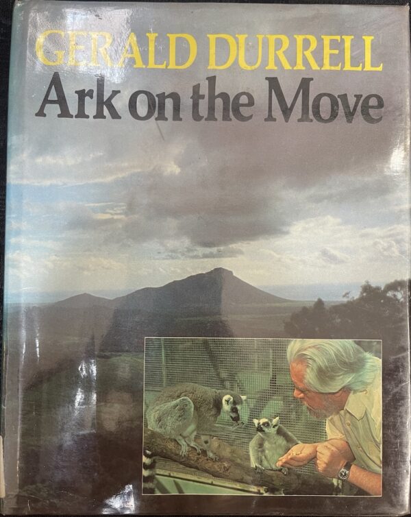 Ark on the Move Gerald Durrell