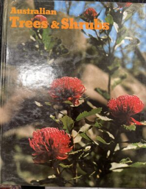 Australian Trees & Shrubs Australian Universities Press