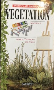 Barron’s Art Handbooks: Vegetation