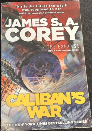 Caliban's War James SA Corey The Expanse 2