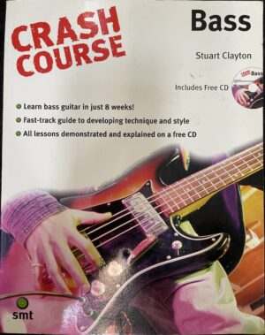 Crash Course - Bass Stuart Clayton
