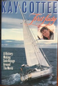 First Lady: A History Making Solo Voyage Around the World