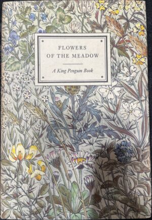 Flowers of the Meadow Geoffrey Grigson Robin Tanner (Illustrator)