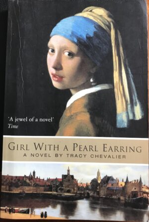 Girl With a Pearl Earring Tracy Chevalier