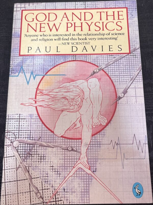 God and the New Physics Paul CW Davies