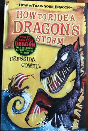 How To Ride A Dragon's Storm Cressida Cowell How to Train Your Dragon 7