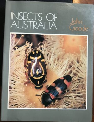 Insects of Australia John Goode