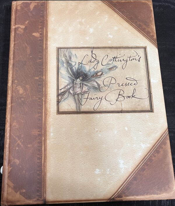 Lady Cottington's Pressed Fairy Book Terry Jones Brian Froud (Illustrator)