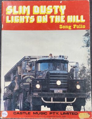 Lights on the Hill- a Folio of Songs Slim Dusty