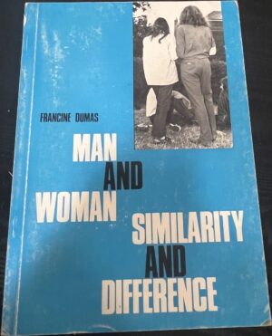 Man and Woman- Similarity and Difference Francine Dumas