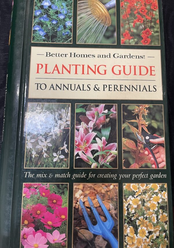 Planting Guide to Annuals & Perennials Better Homes and Gardens