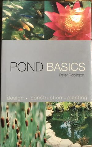 Pond Basics Peter Robinson
