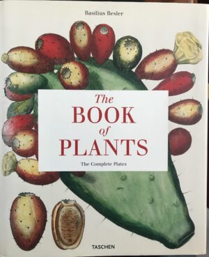 The Book of Plants- The Complete Plates Basilius Besler