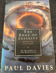 The Edge of Infinity: Beyond the Black Hole