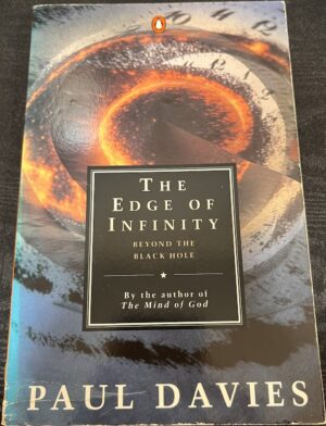 The Edge of Infinity- Beyond the Black Hole Paul Davies