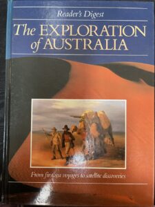 The Exploration of Australia – From First Sea Voyages to Satellite Discoveries