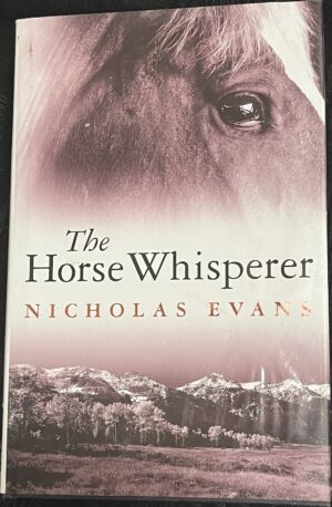 The Horse Whisperer Nicholas Evans