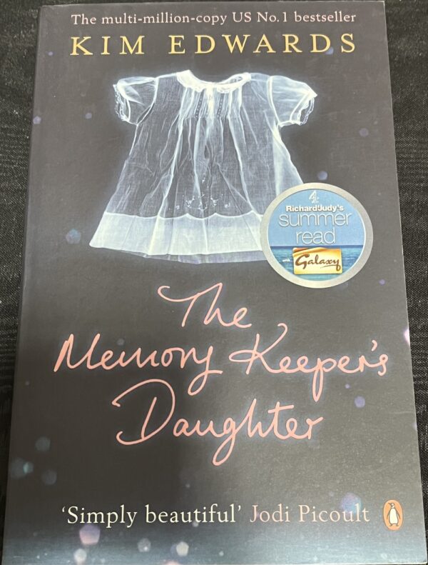 The Memory Keeper's Daughter Kim Edwards