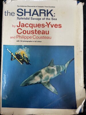 The Shark- Splendid Savage of the Sea Jacques-Yves Cousteau Philippe Cousteau